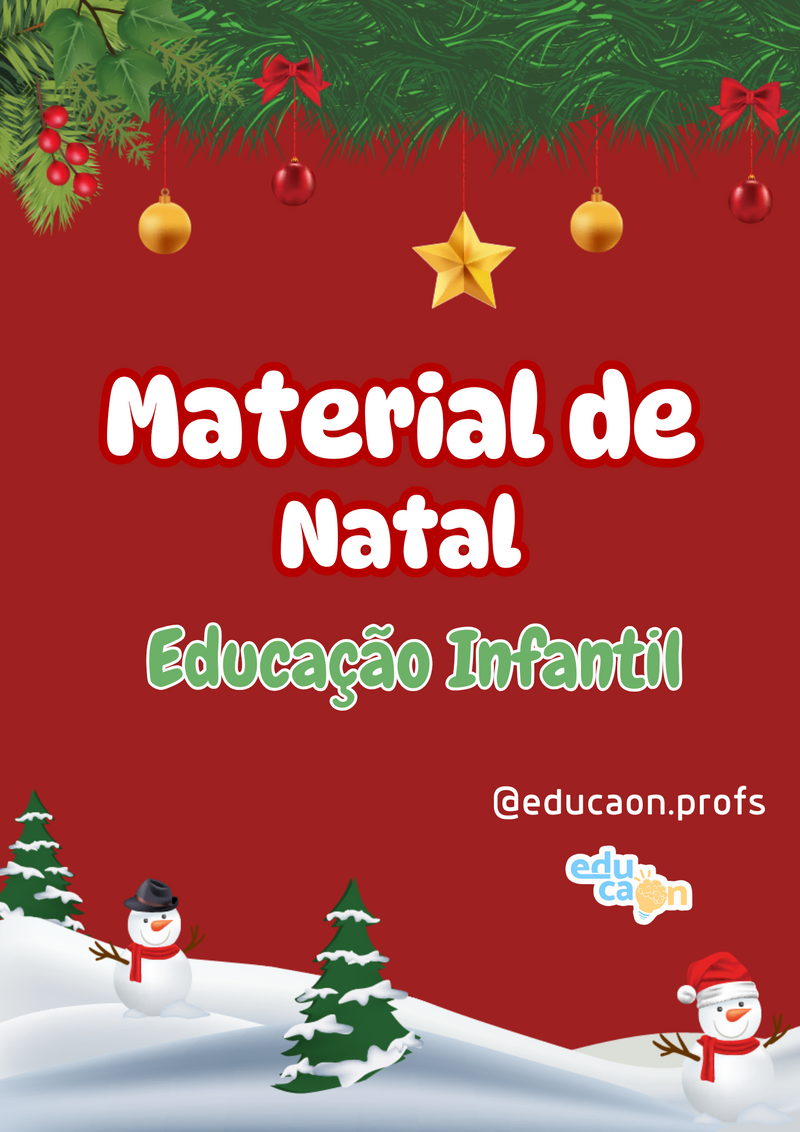 ATIVIDADES NATAL - Educação Infantil